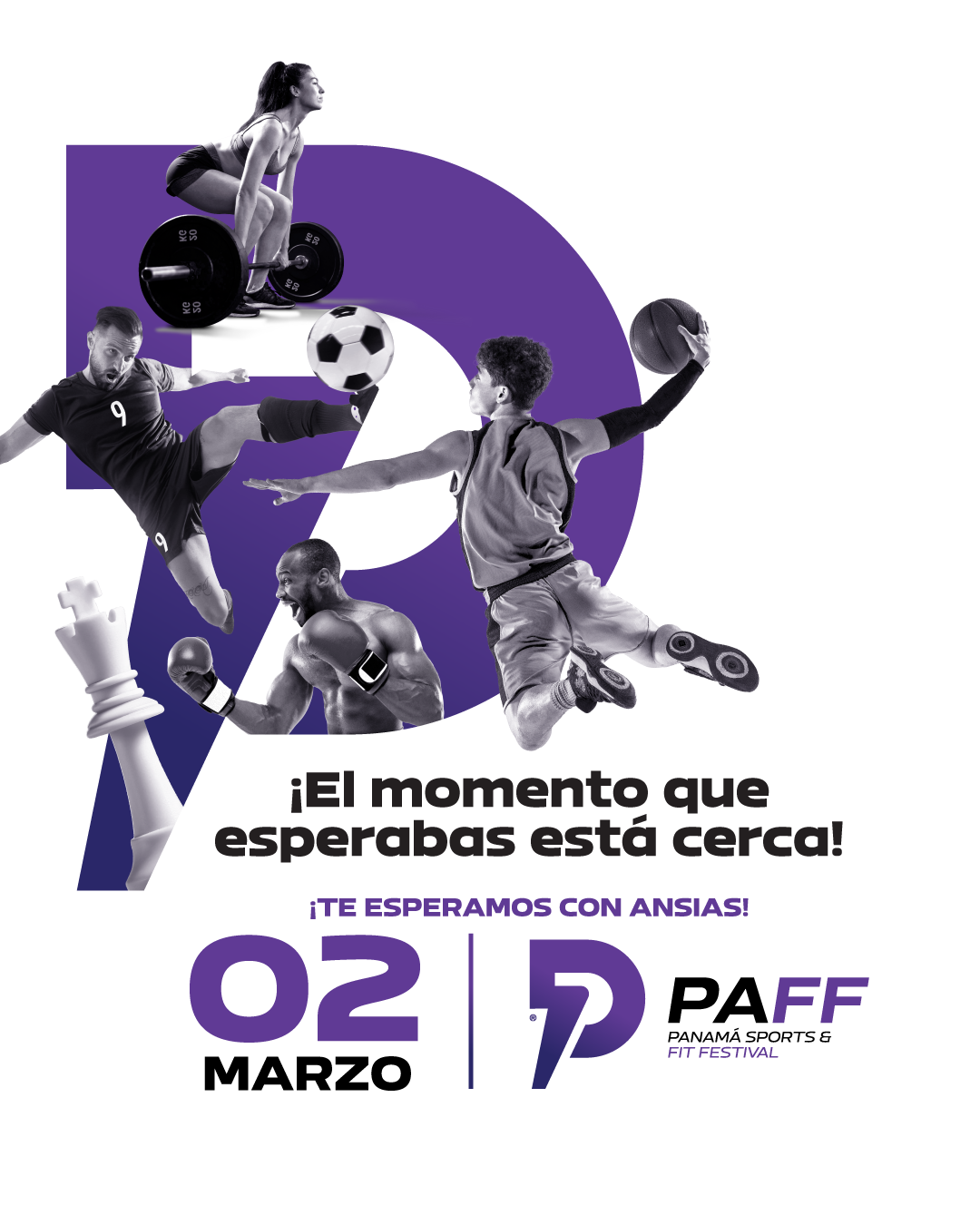 “¡Descubre el Poder Transformador de PAFF 2024: El Epicentro del Deporte y el Bienestar!”  Sábado 2 de marzo, Centro de Convenciones Atlapa.
