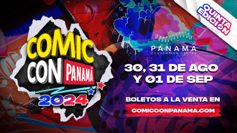 ¡YA COMENZÓ LA CUENTA REGRESIVA PARA COMIC CON PANAMÁ 2024!