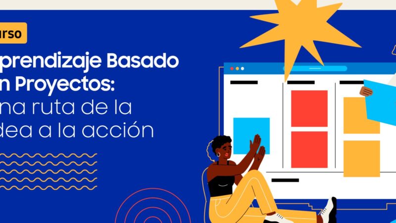 Samsung ofrece curso gratuito de Aprendizaje Basado en Proyectos dirigido a profesores de América Latina