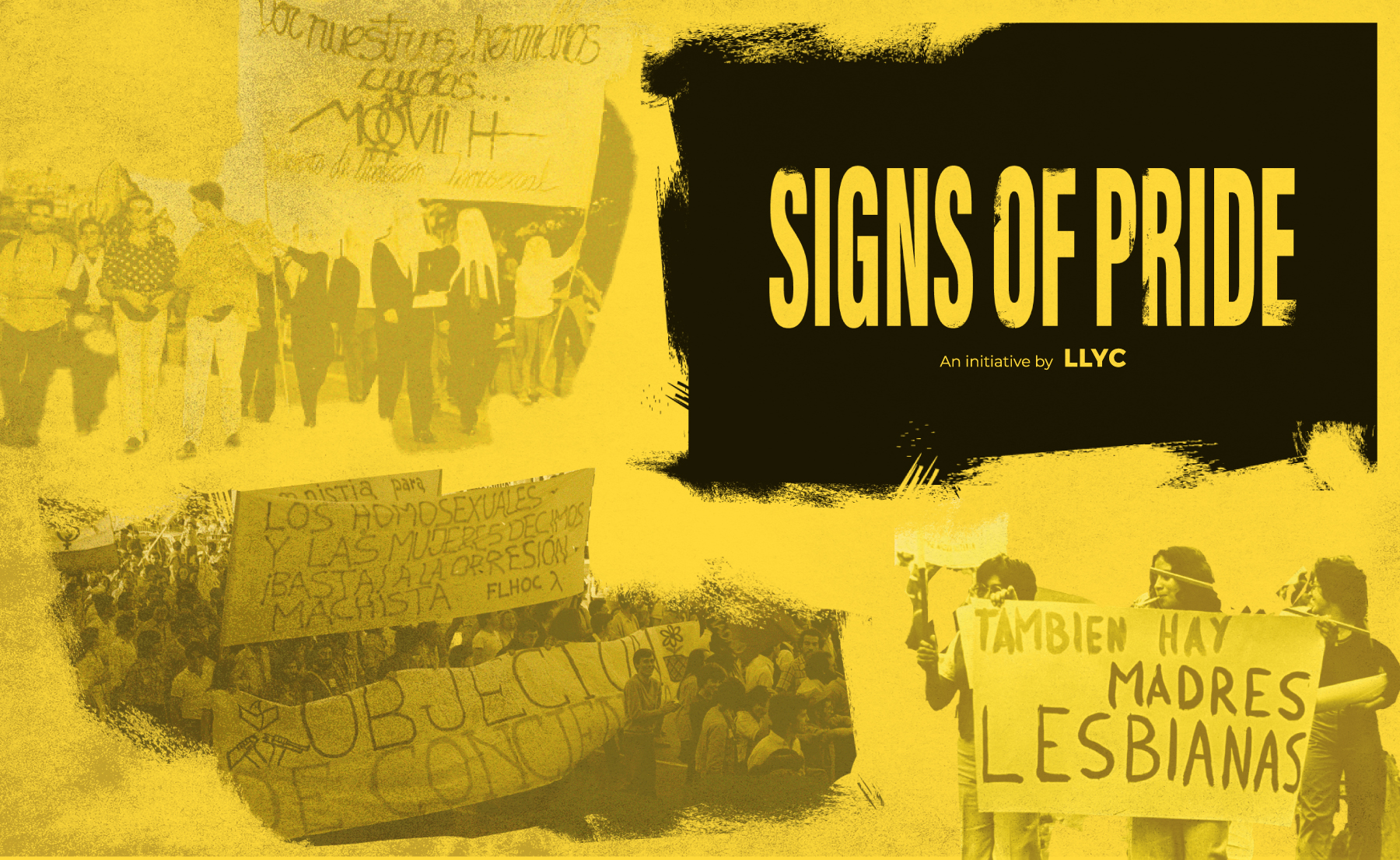 LLYC lanza Signs of Pride: las pancartas que iniciaron la lucha por los derechos LGBTIQ+ vuelven a las calles décadas después