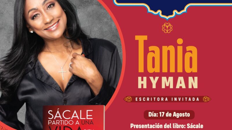 Tania Hyman lanza un poderoso manifiesto femenino en su nuevo libro: “Sácale partido a una vida bien vivida” 